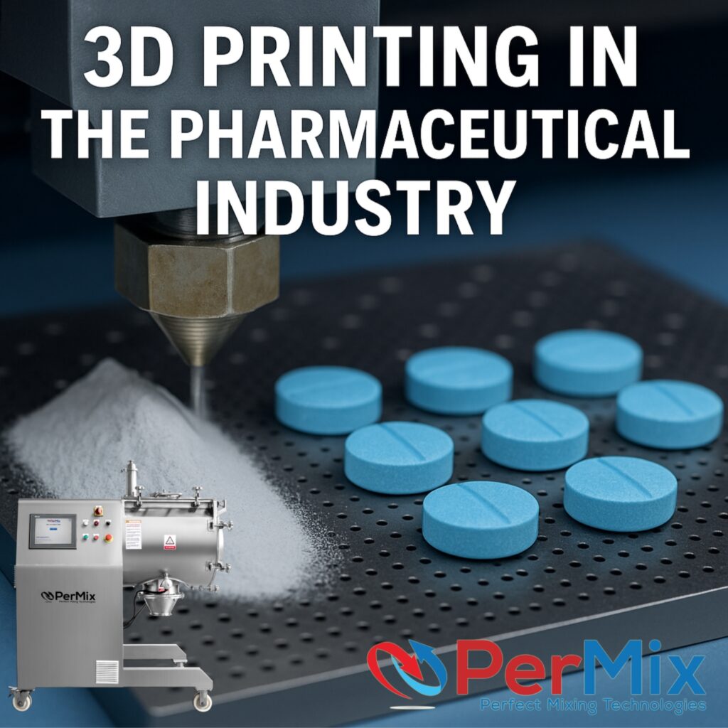 3D Printing in the Pharmaceutical Industry: The Future of Medicine and How PerMix Answers the Need
